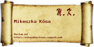 Mikeszka Kósa névjegykártya
